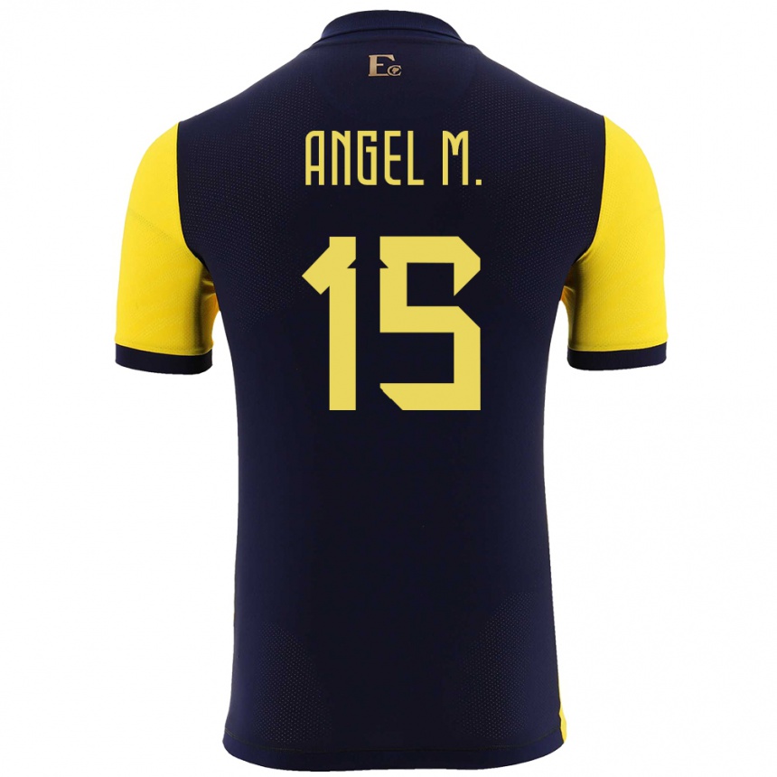 Men Football Ecuador Angel Mena #15 Yellow Home Jersey 24-26 T-Shirt Za