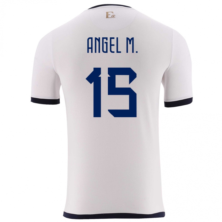 Men Football Ecuador Angel Mena #15 White Away Jersey 24-26 T-Shirt Za